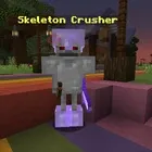 Skeleton crusher